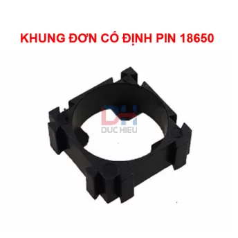 Khung cố định pin 18650 / 21700 / 26650 / 32140 / 33140. Nhựa ABS chất lượng cao